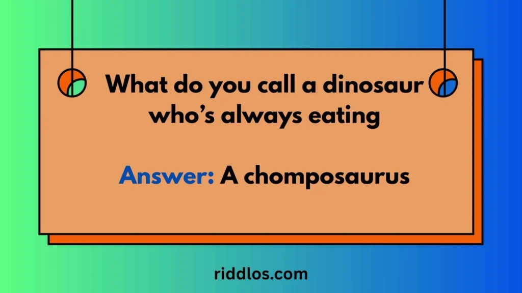 Easy Dinosaur Riddles with Answers