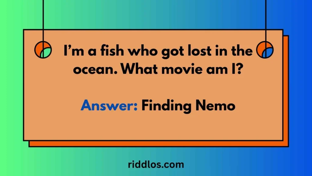 Easy Movie Riddles with Answers