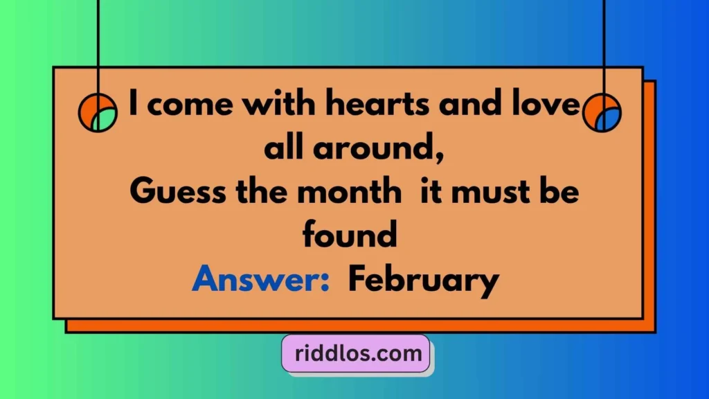 February Riddles with Answers for Kids