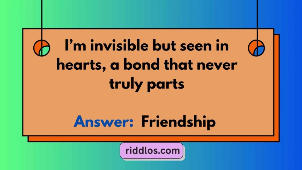 Friends Riddles with Answers