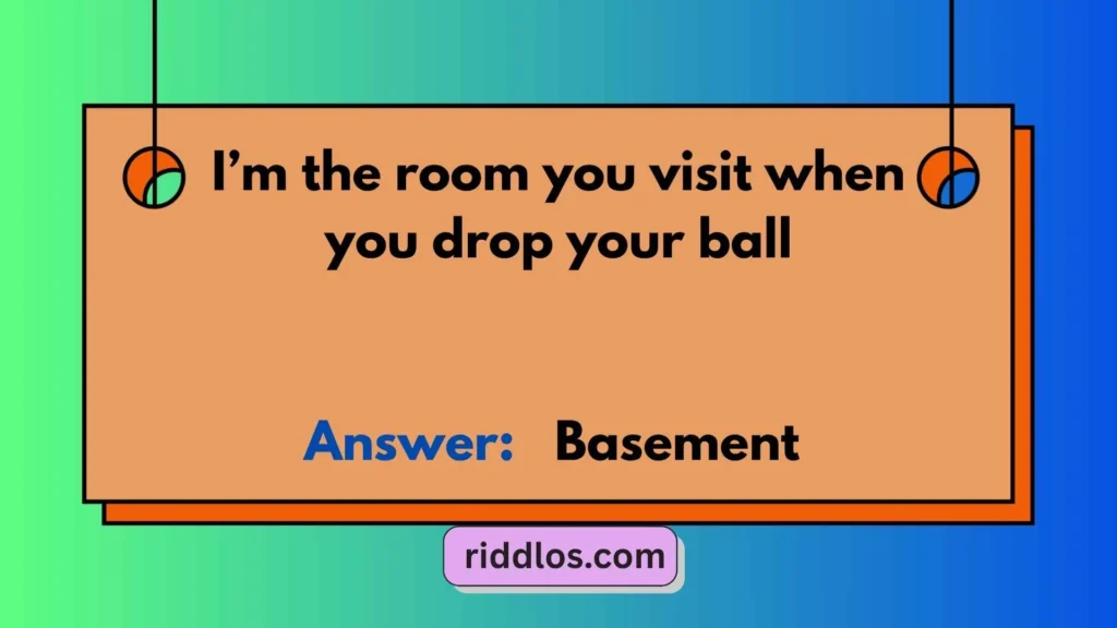 Basement Riddles with Answers for Kids