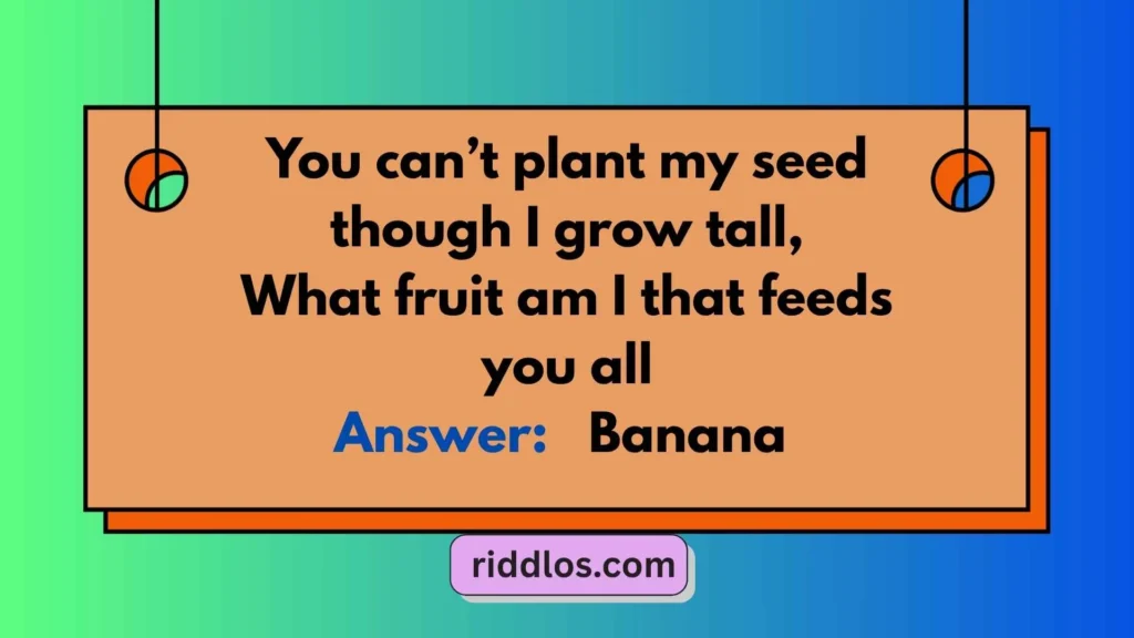 Hard Banana Riddles with Answers