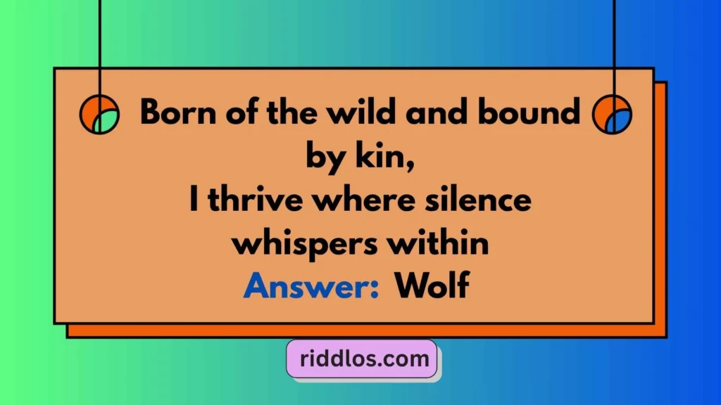 Hard Wolf Riddles with Answers