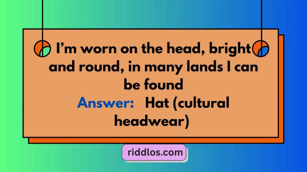 Cultural Riddles