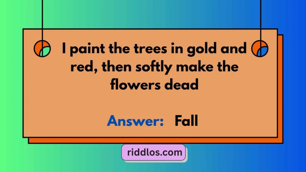 Riddles About Fall with Answers
