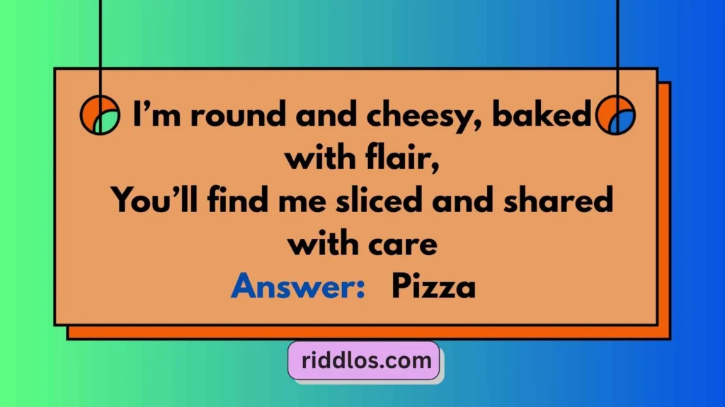 Riddles About Pizza in English