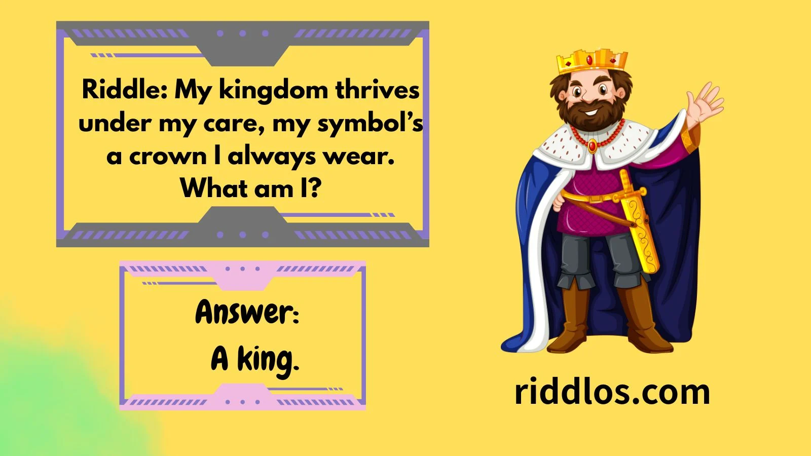 Riddles About Kings with Answers