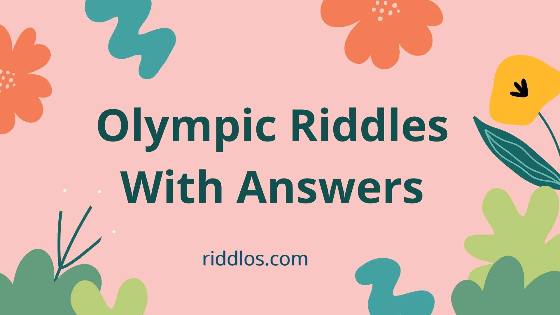 Olympic riddles with answers