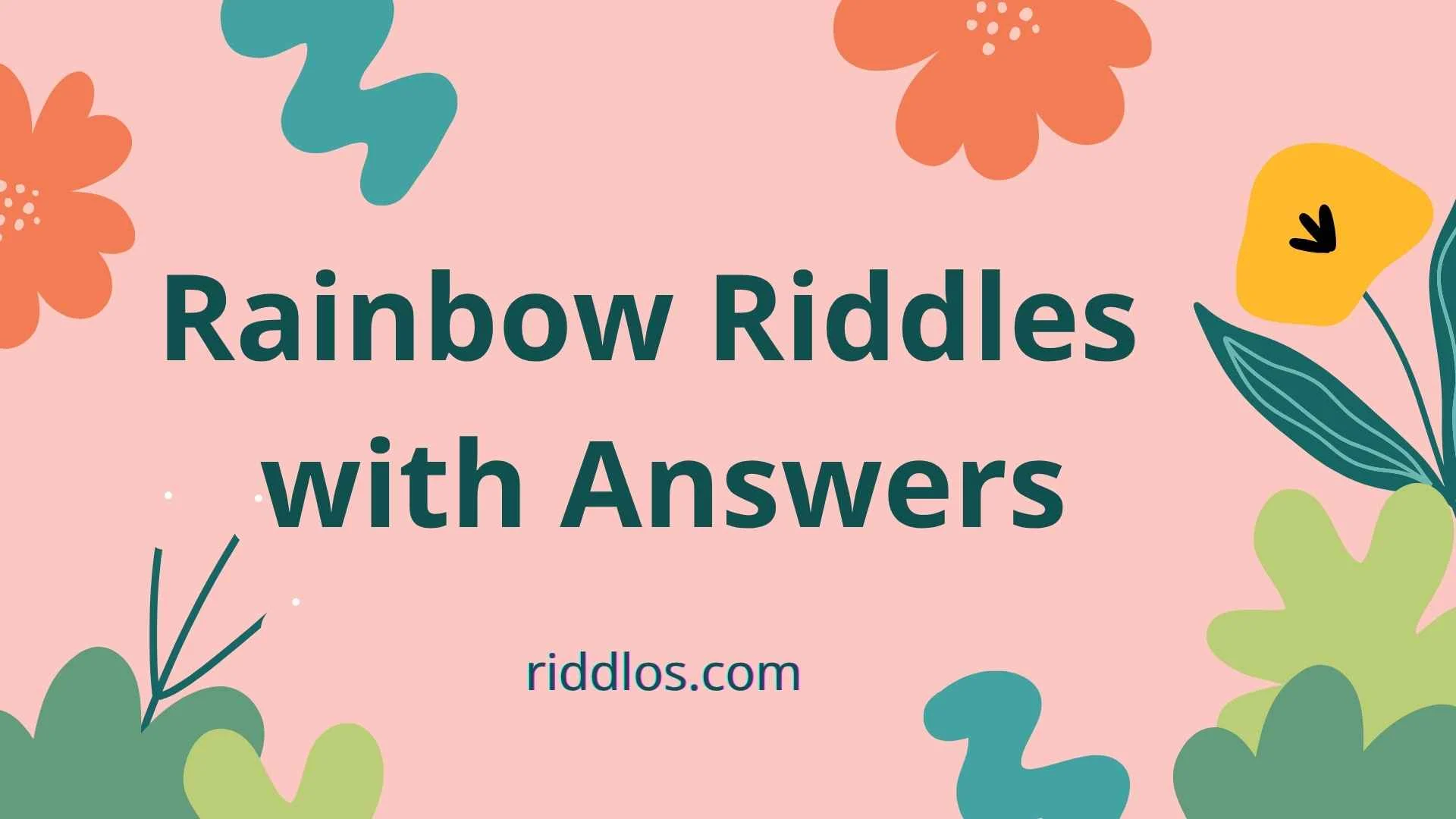 rainbow riddles with answers