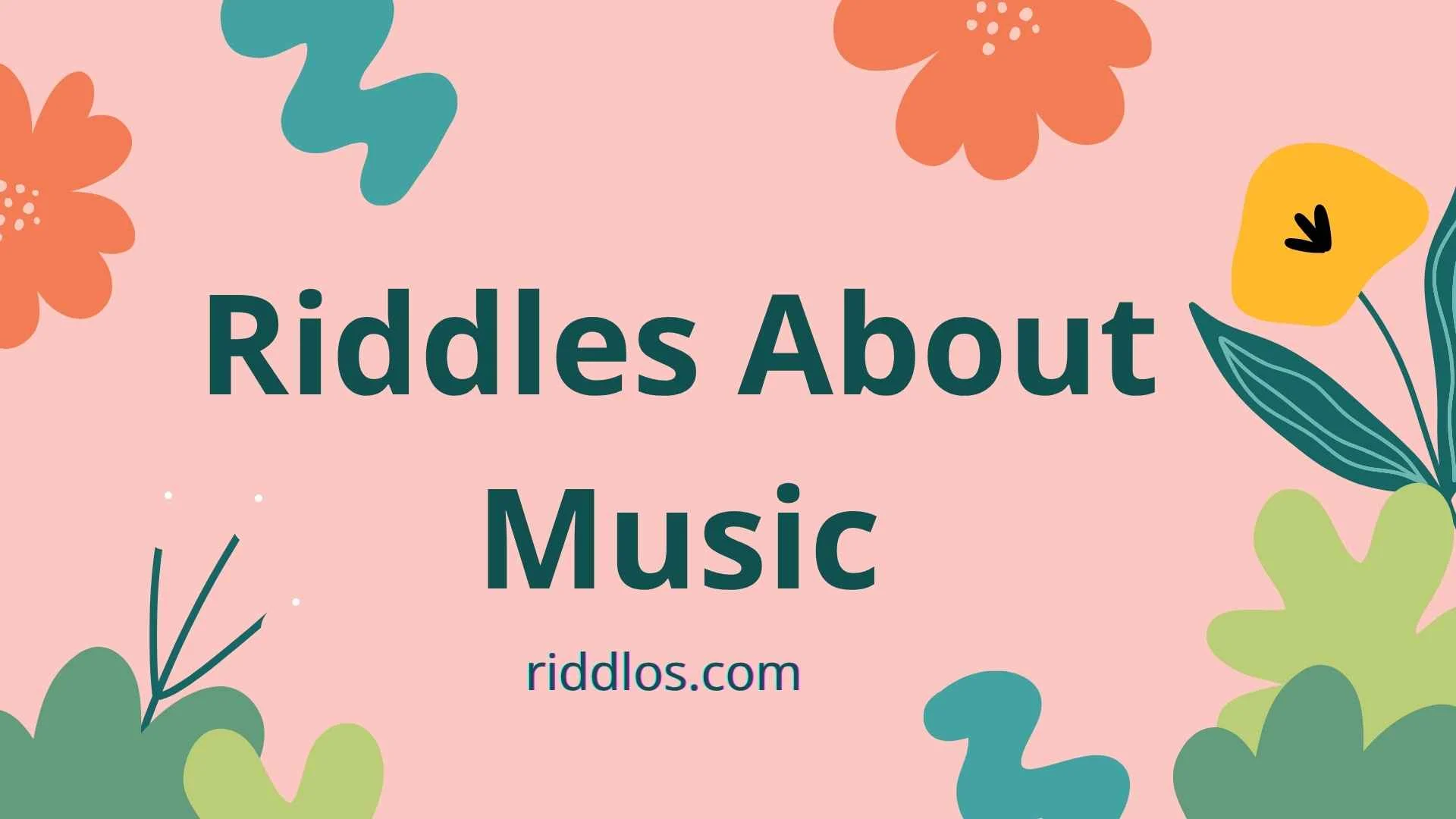 Riddles About Music