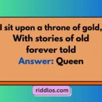 Best Queen Riddles