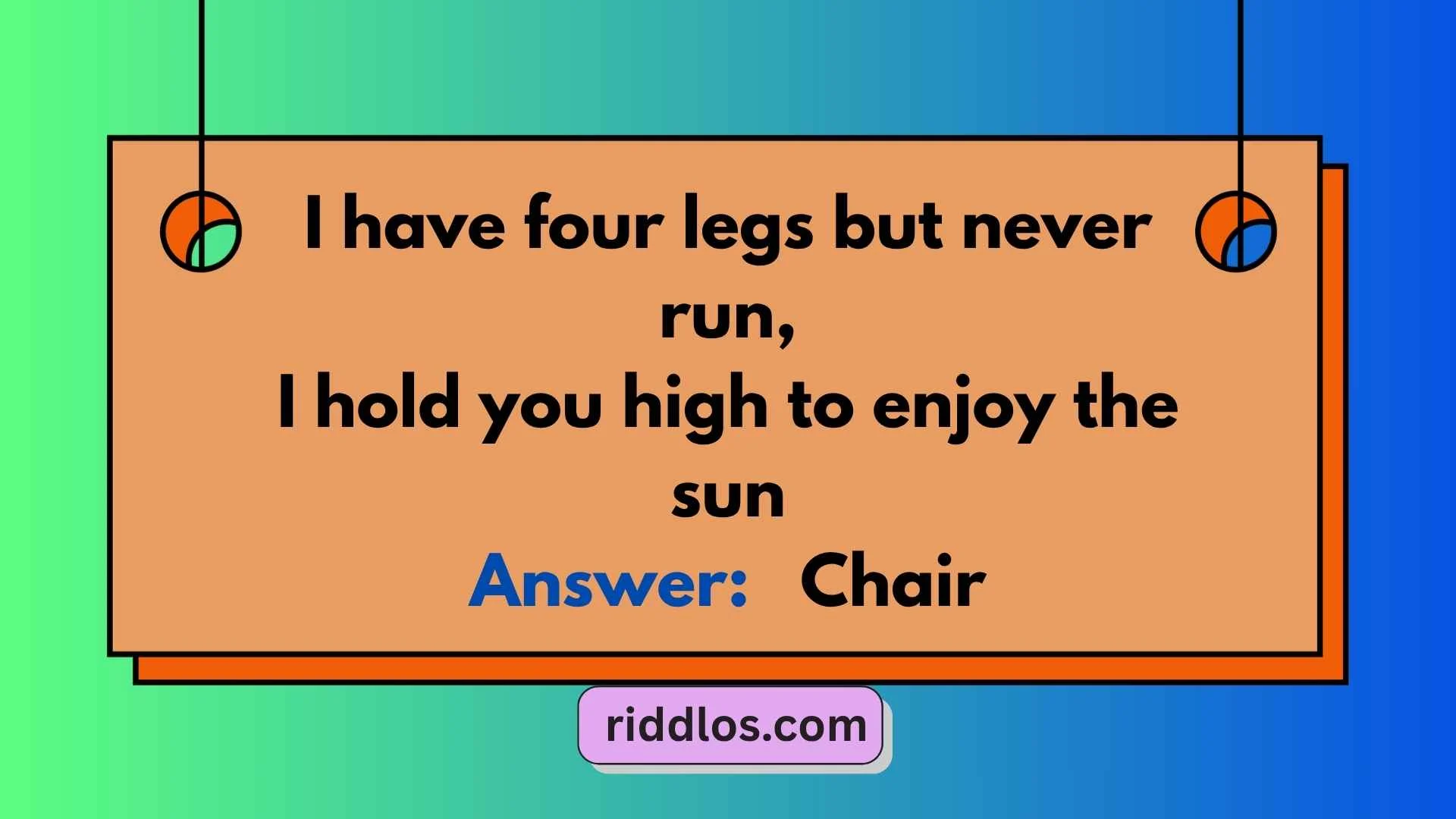 Chair Riddles
