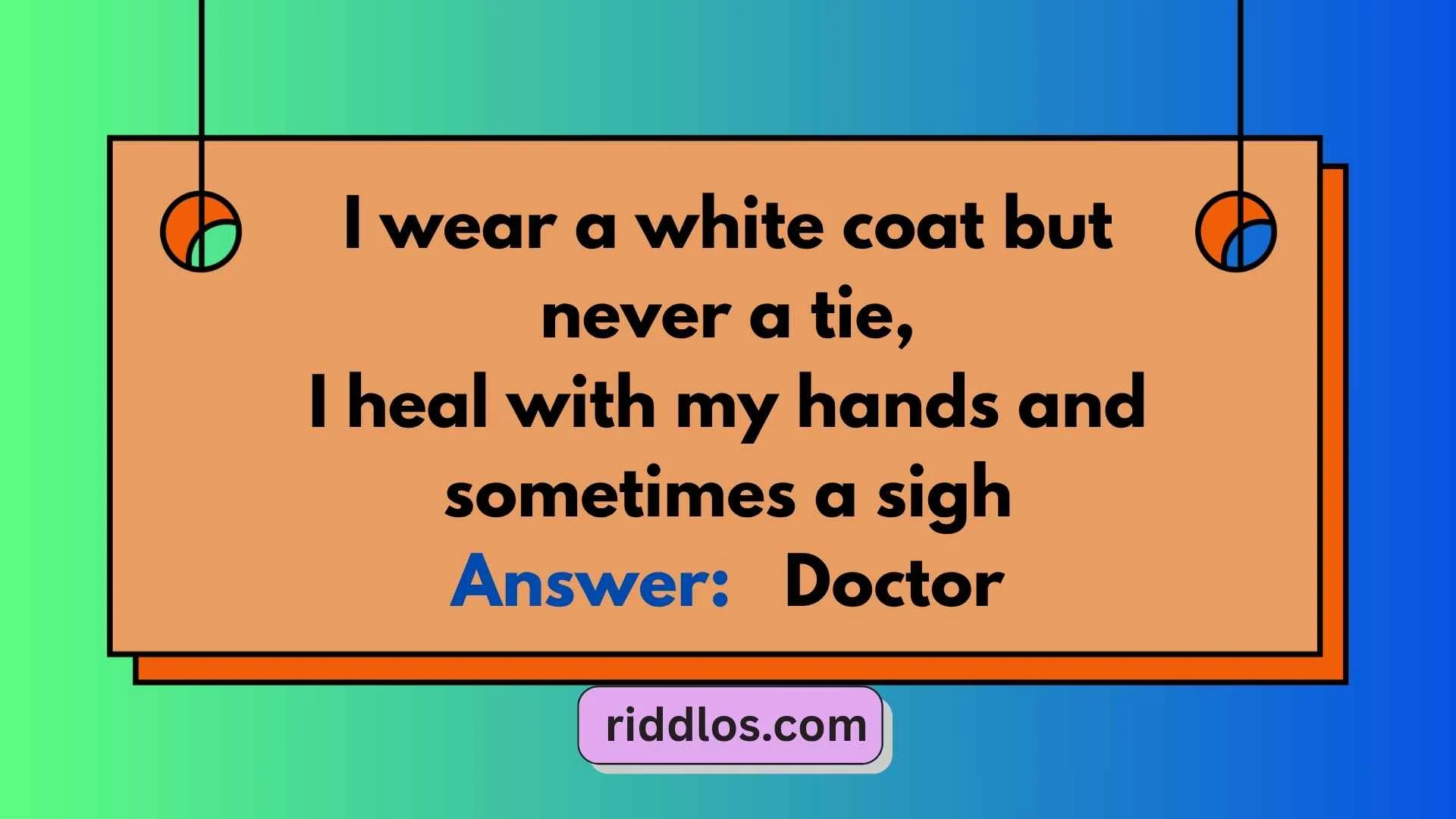 Hospital Riddles