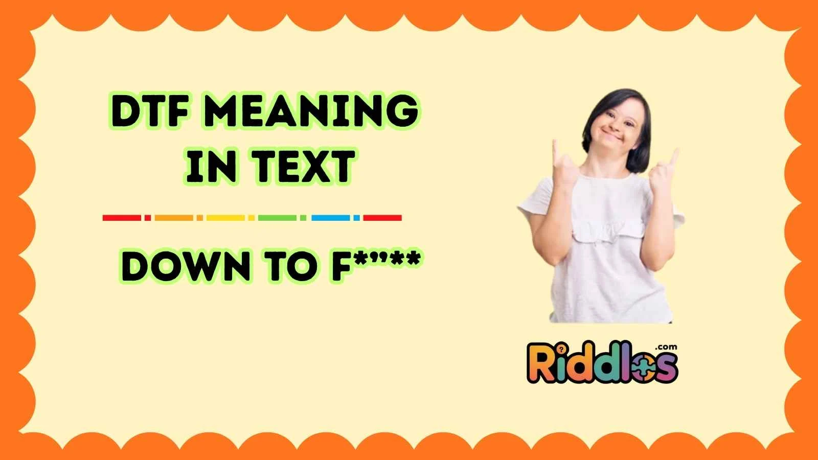 DTF Meaning in Text