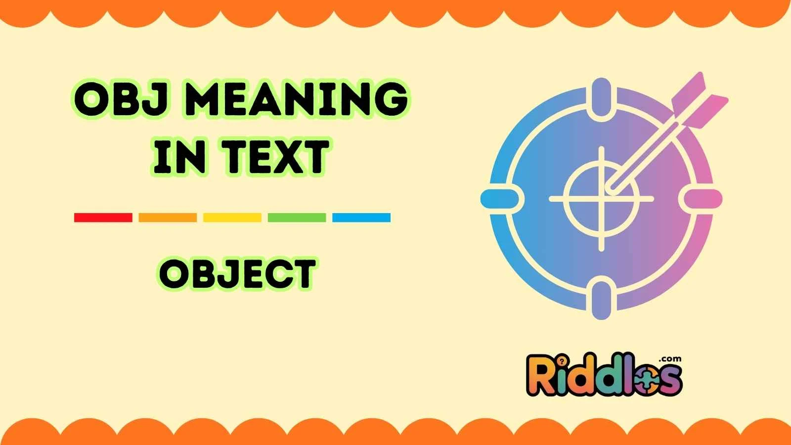 obj-meaning-in-text-everything-you-need-to-know