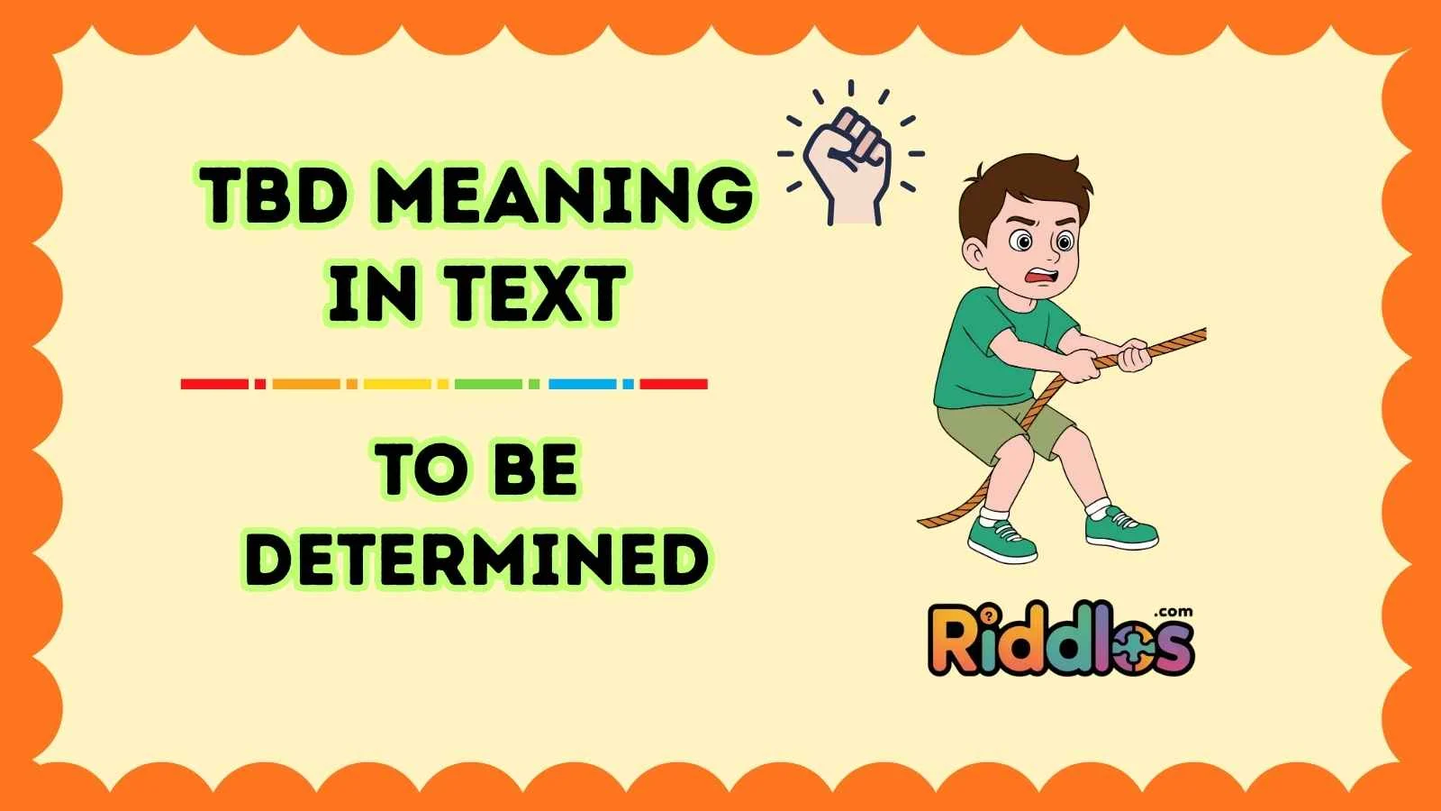 TBD Meaning in Text