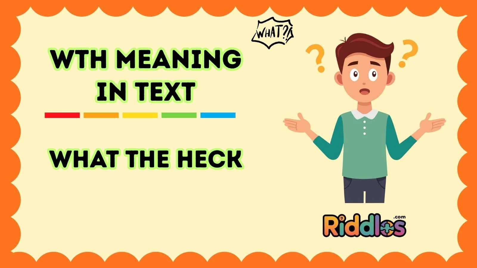 WTH Meaning in Text