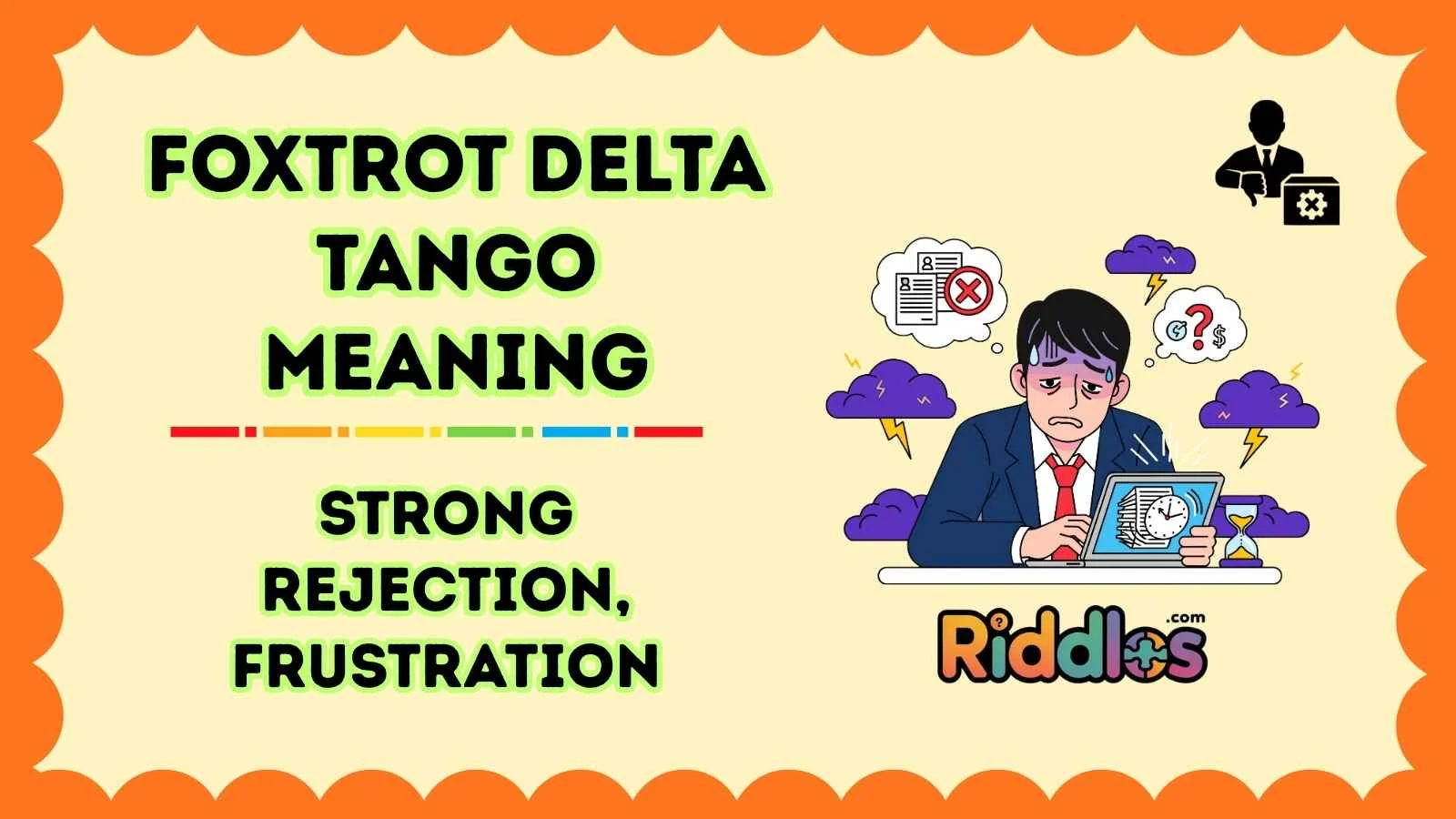 Foxtrot Delta Tango Meaning