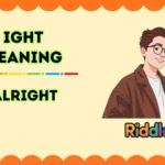 Ight Meaning